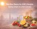 Nutrition Basics for UAE Lifestyle - Eating Smart in a Hot Climate